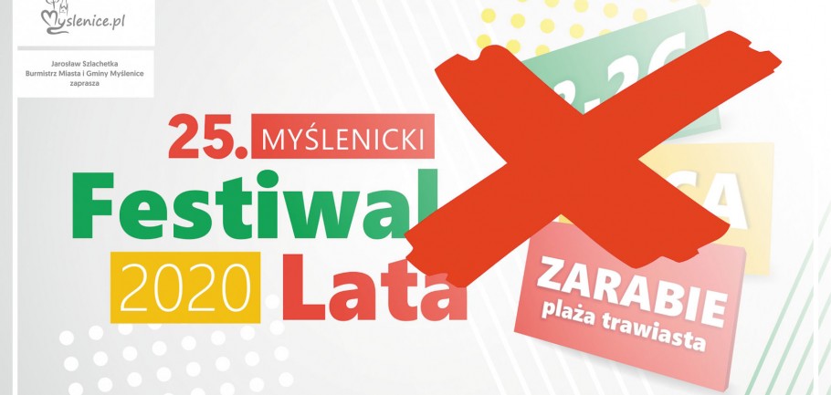 Myślenicki Festiwal Lata 2020 odwołany!