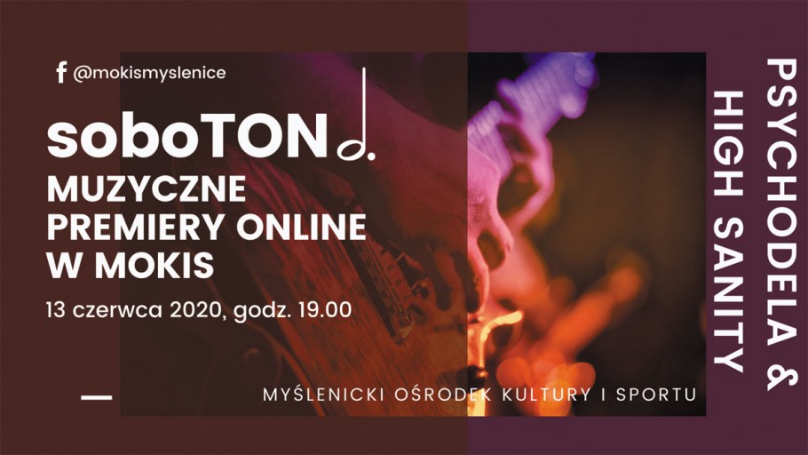 SoboTON – nowy cykl - Muzyczne Premiery online w MOKiS 