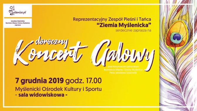 Galowy Koncert Reprezentacyjnego Zespołu Folklorystycznego „Ziemia Myślenicka“