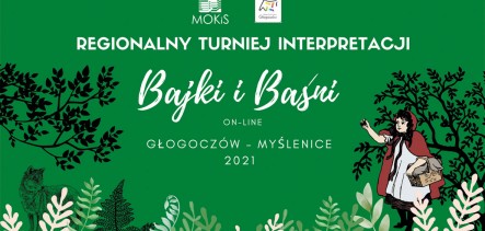 Turniej Interpretacji Bajki i Baśni – ostatni termin na zgłoszenia!