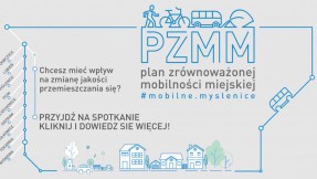 Plan Zrównoważonej Mobilności Miejskiej – konsultacje społeczne dotyczące  opracowania SUMP-a