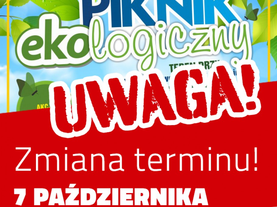 Piknik Ekologiczny 7 października!