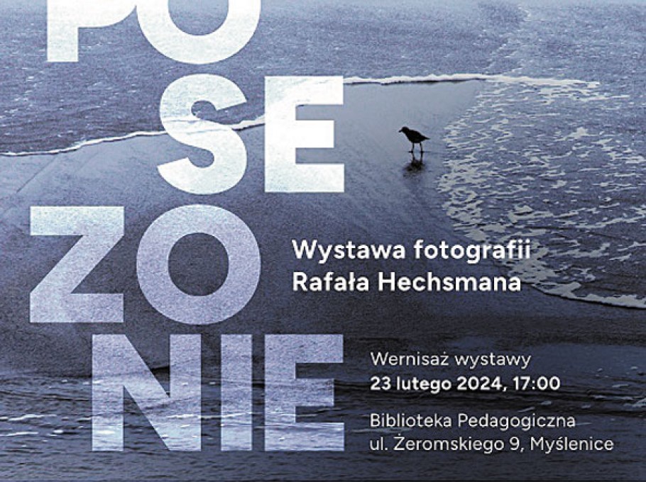 „Po sezonie” – wernisaż wystawy fotograficznej Rafała Hechsmana