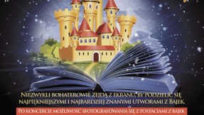 Ogólnopolski bestseller koncertowy dla dzieci „Magiczny Koncert Bajki Świata” w MOKiS